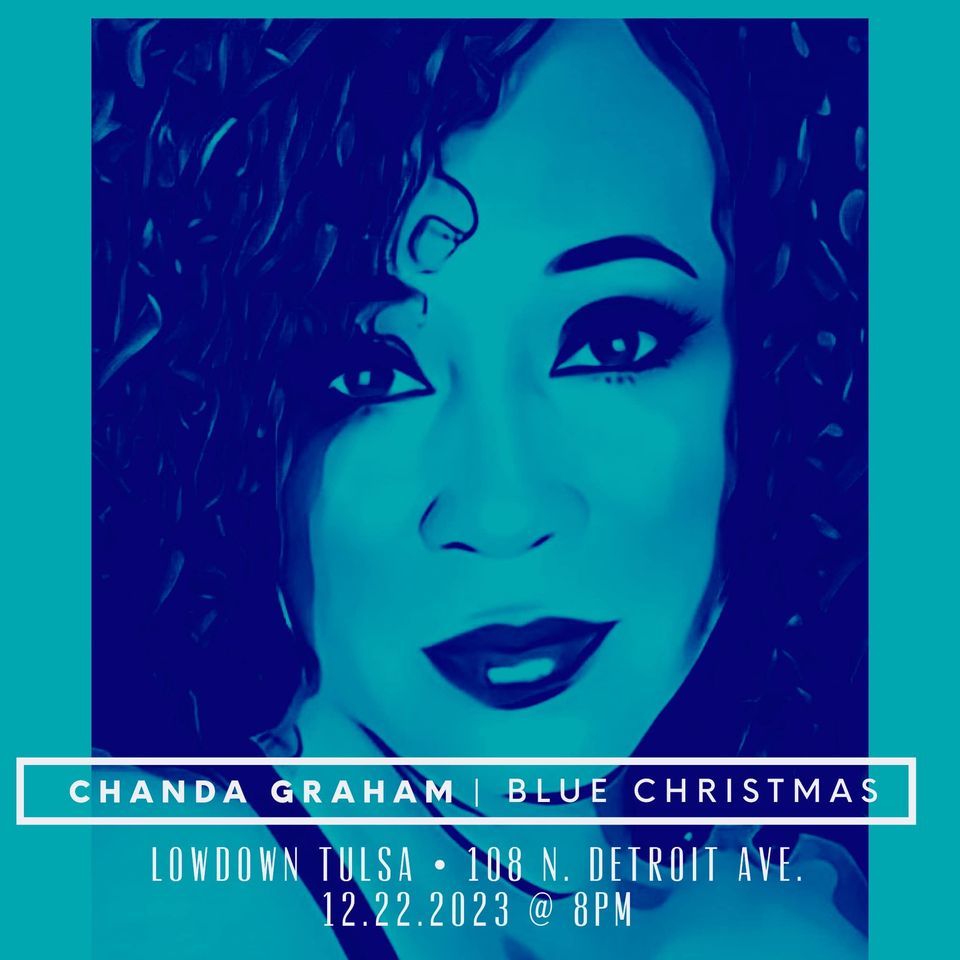 Blue Christmas with Chanda Graham at LowDown Tulsa