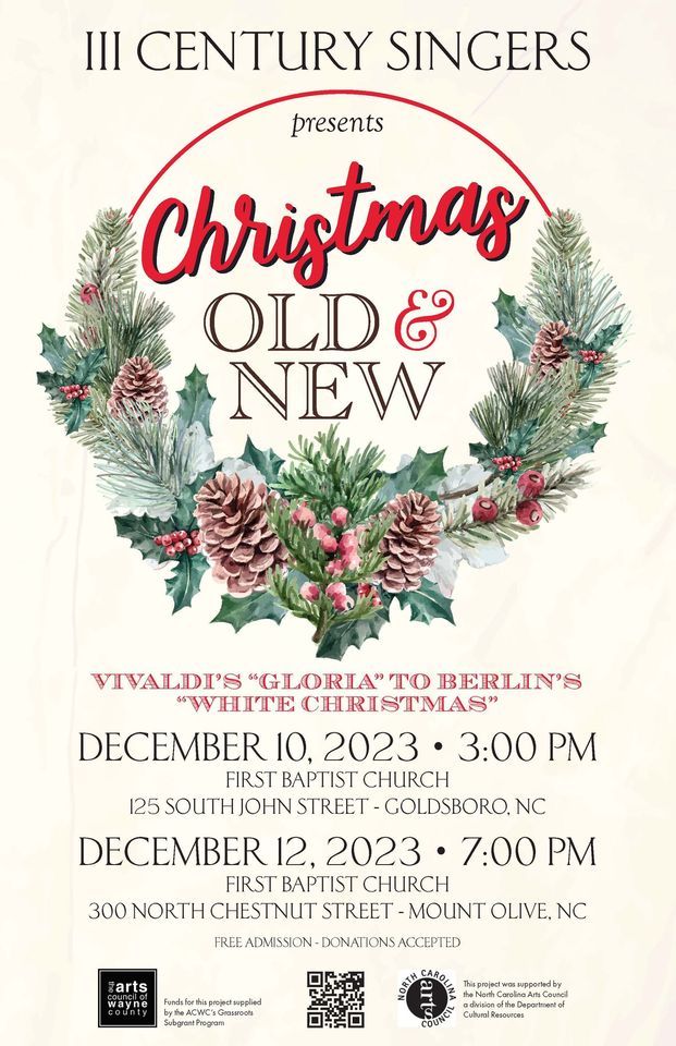 III Century Singers Christmas Concert First Baptist Church Goldsboro