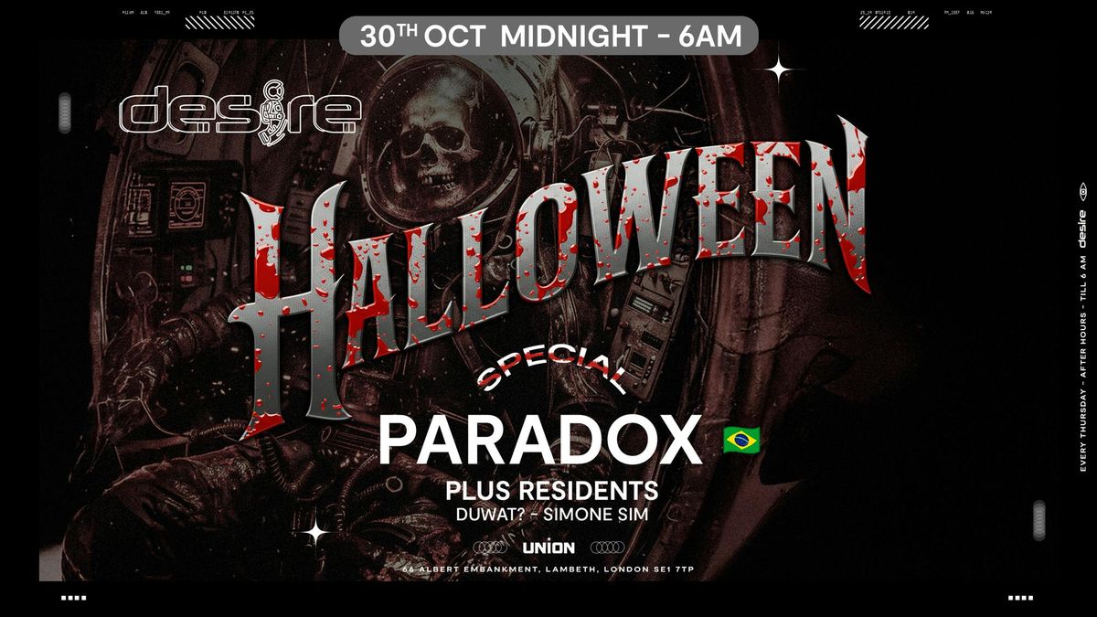 DESIRE - Halloween Special - PARADOX