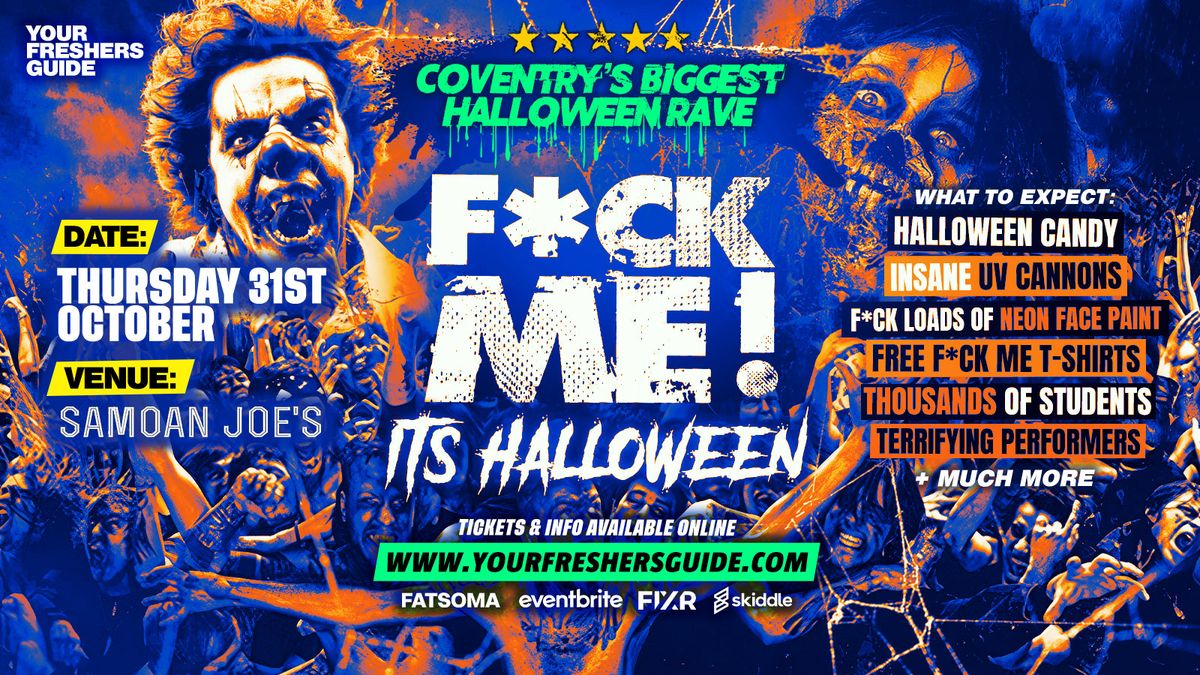 F*CK ME It's Halloween | Coventry Freshers 2024 &amp; Warwick Freshers 2024