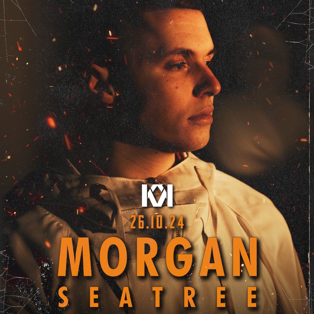 Konnekt Presents Morgan Seatree \/\/ October 26th