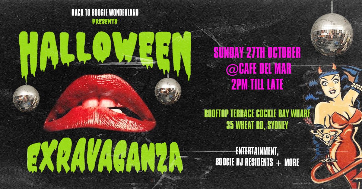 BACK TO BOOGIE WONDERLAND Presents " HALLOWEEN EXTRAVAGANZA"  