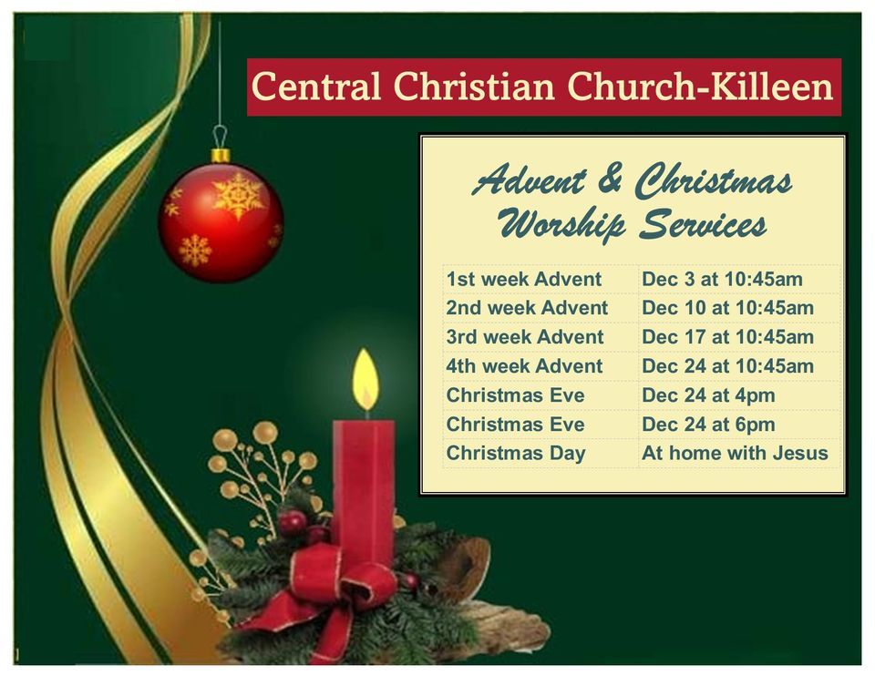 Advent & Christmas Worship Services at Central Christian Central