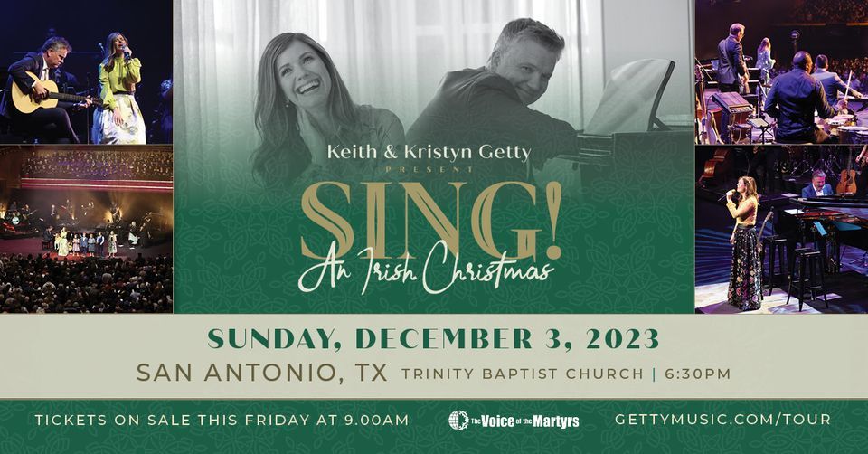 Sing! An Irish Christmas Presented by Keith and Kristyn Getty Trinity