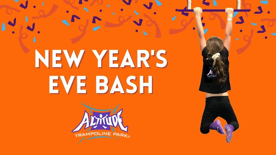 Altitude Trampoline Parks New Years Eve Bash Altitude Trampoline Park