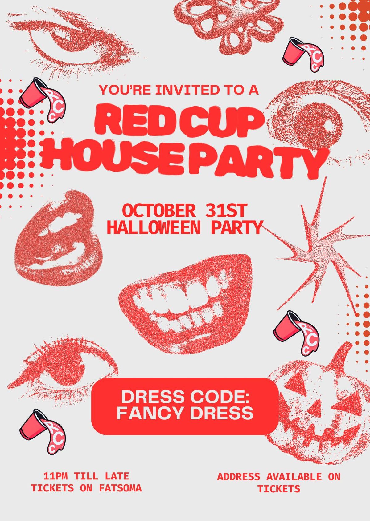 RED CUP COLLECTIVE - OCTOBER 31ST HALLOWEEN ALL NIGHTER HOUSEPARTY