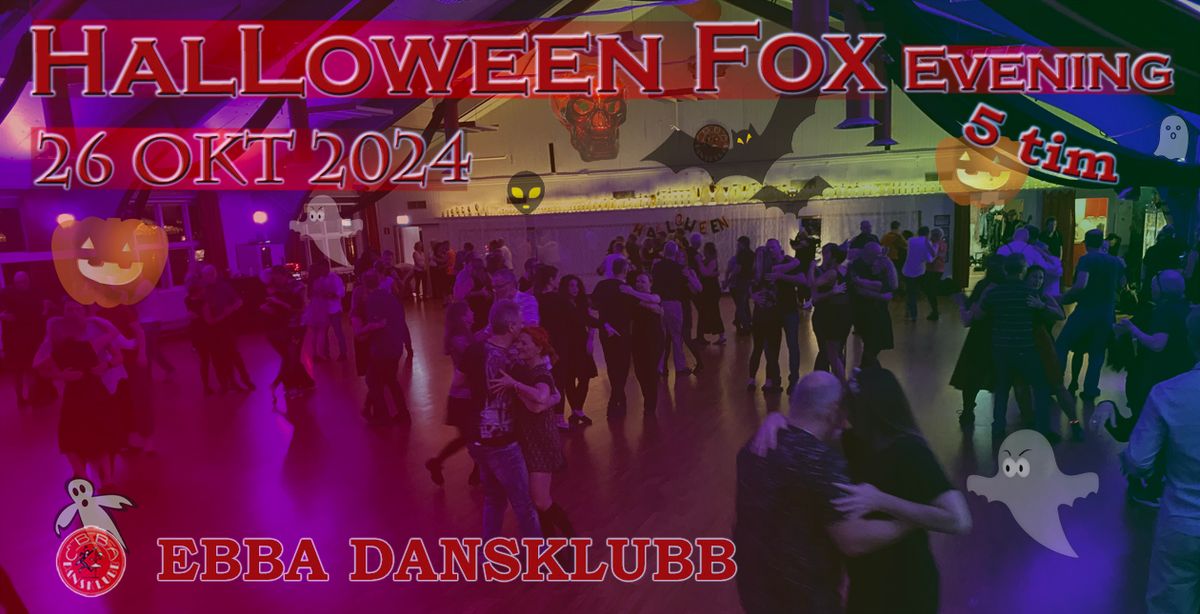 Halloween FoxEvening 26 okt