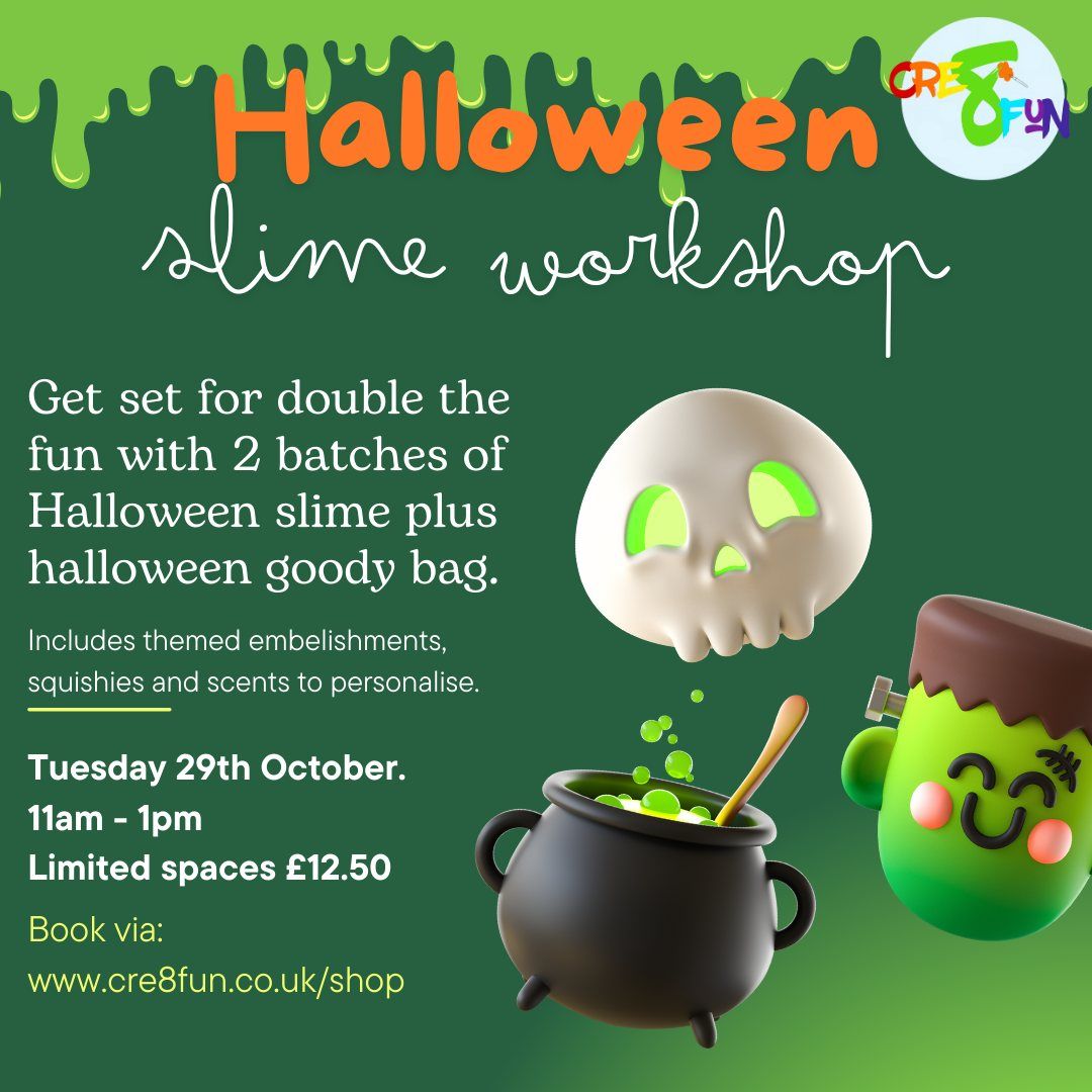 Halloween Slime Workshop