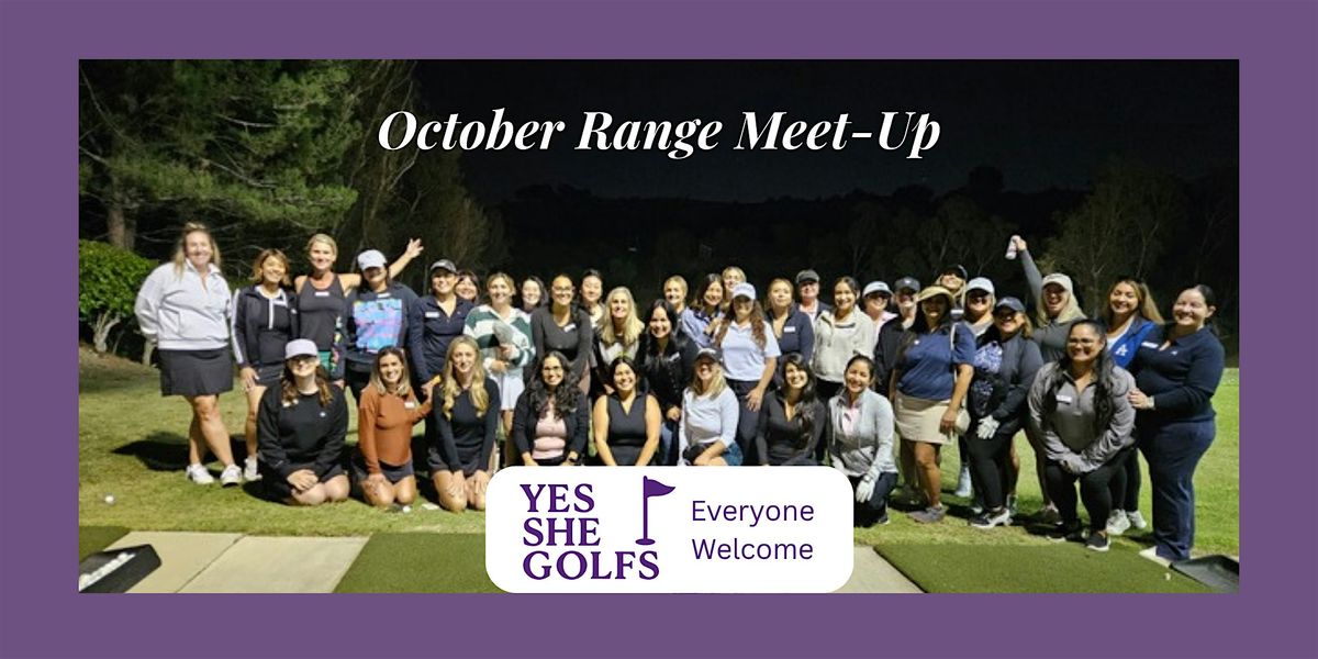 Yes She Golfs October OC Range Meetup: Halloween Workshop in Fullerton ...