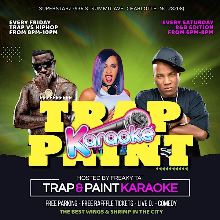 Trap & Paint + Karaoke Superstarz CLT, Charlotte, NC January 20, 2023