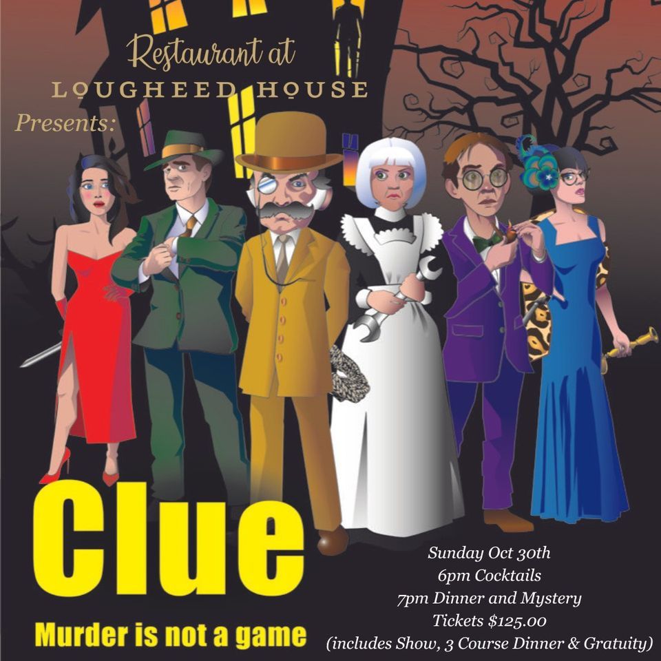 Murder Mystery at The Restaurant at Lougheed House
