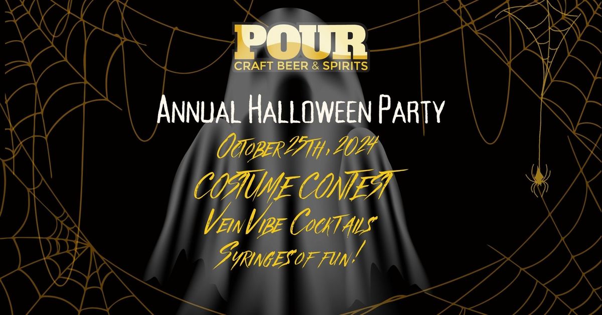 Pour's Annual Halloween Party 