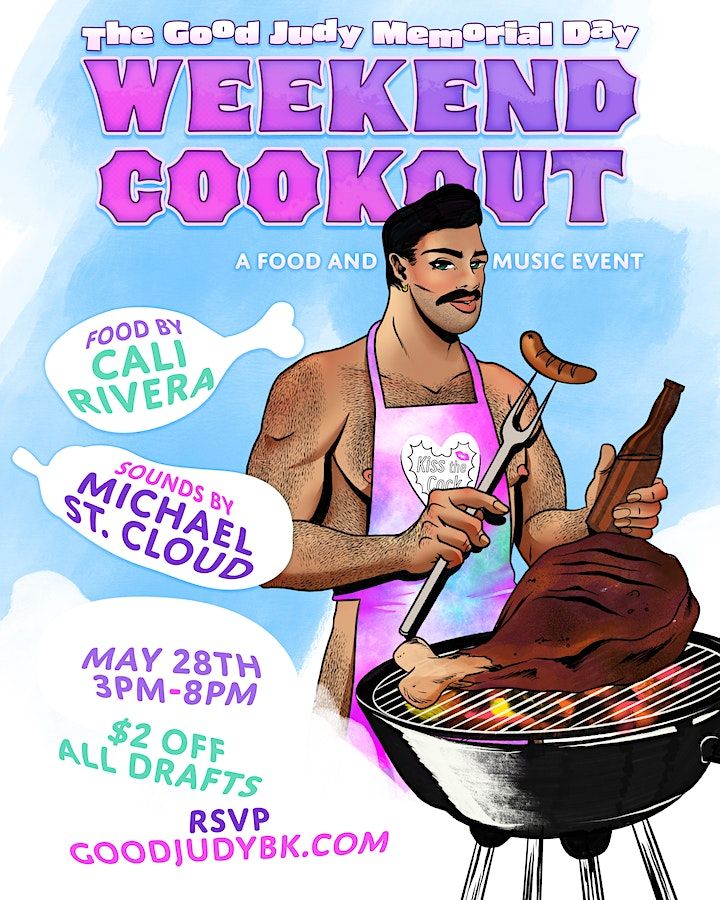 Good Judy Memorial Day Weekend Cookout | Good Judy, Brooklyn, NY | May ...
