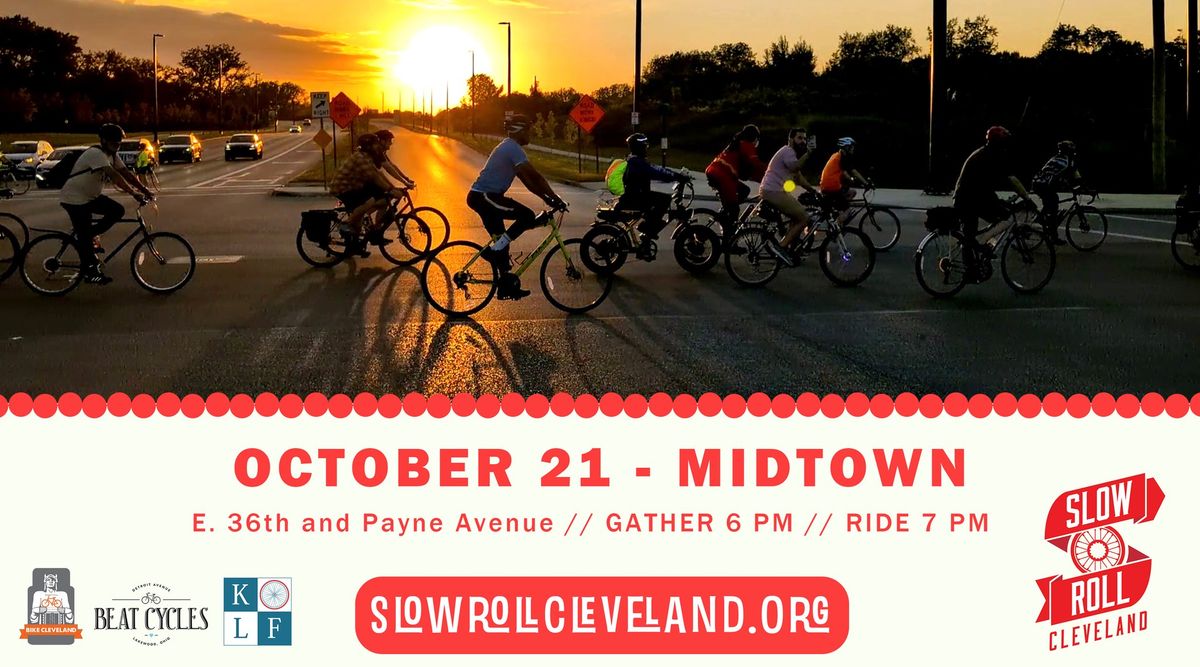 Slow Roll Week 22: Midtown