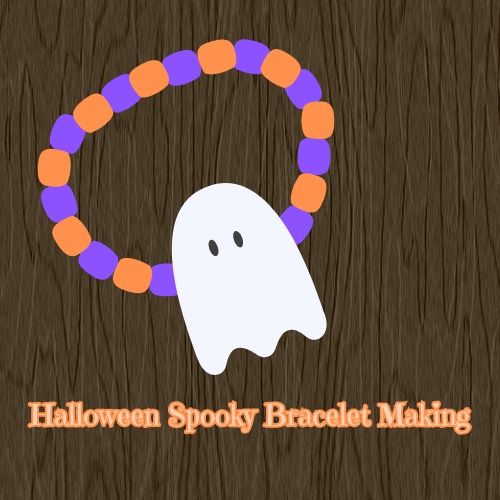 Halloween Spooky Bracelet Making 