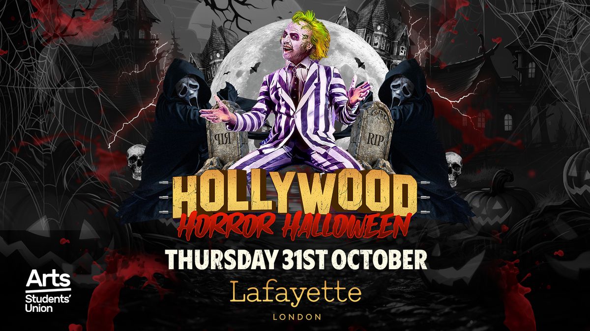 Arts Hollywood Horror Halloween @ Lafayette London