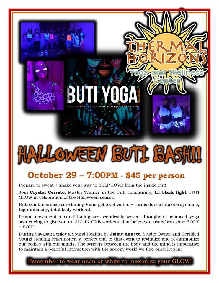 Halloween Buti Bash Thermal Horizons Yoga And Wellness Center Santa Clarita Ca October 29 22