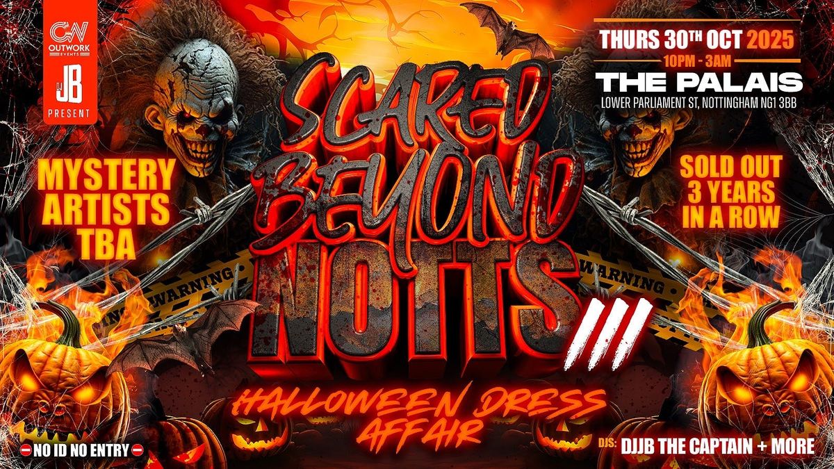 SCARED BEYOND NOTTS \ud83c\udf83 | NOTTINGHAMS LITTEST HALLOWEEN PARTY | DJJB THE CAPTAIN