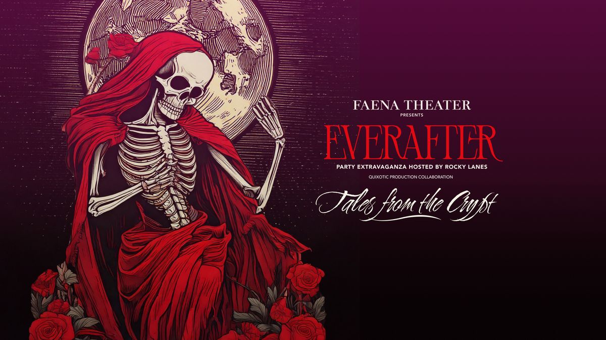 Halloween - EVERAFTER at Faena Theater