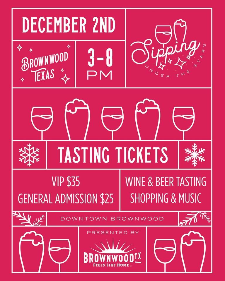 Sipping Under the Stars Downtown Brownwood December 2, 2023