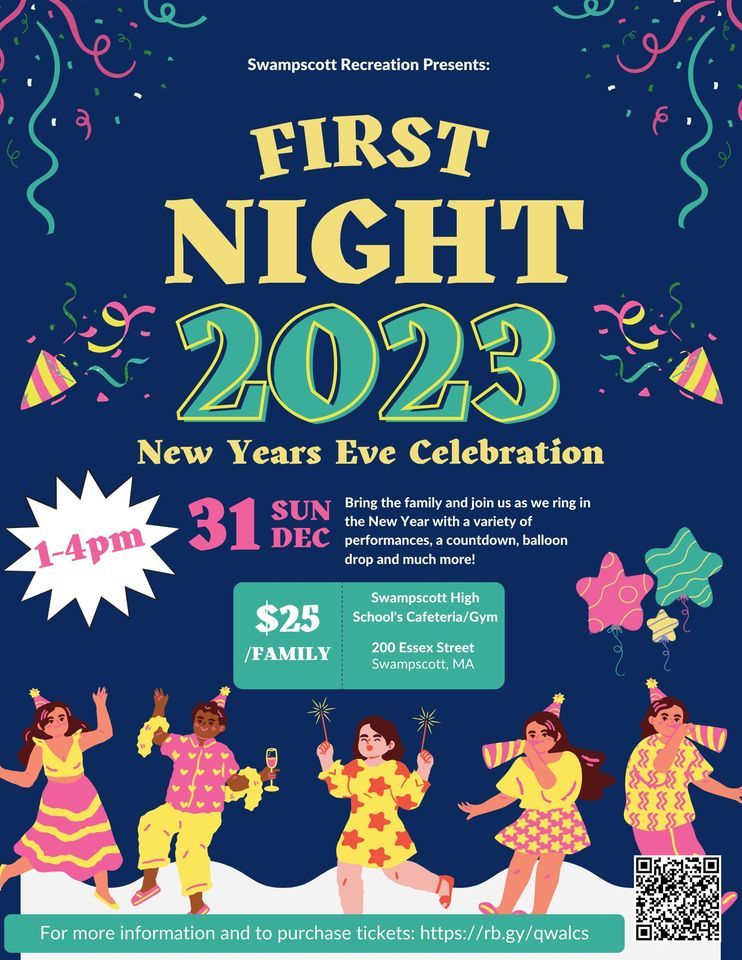 First Night Swampscott Swampscott High December 31, 2023