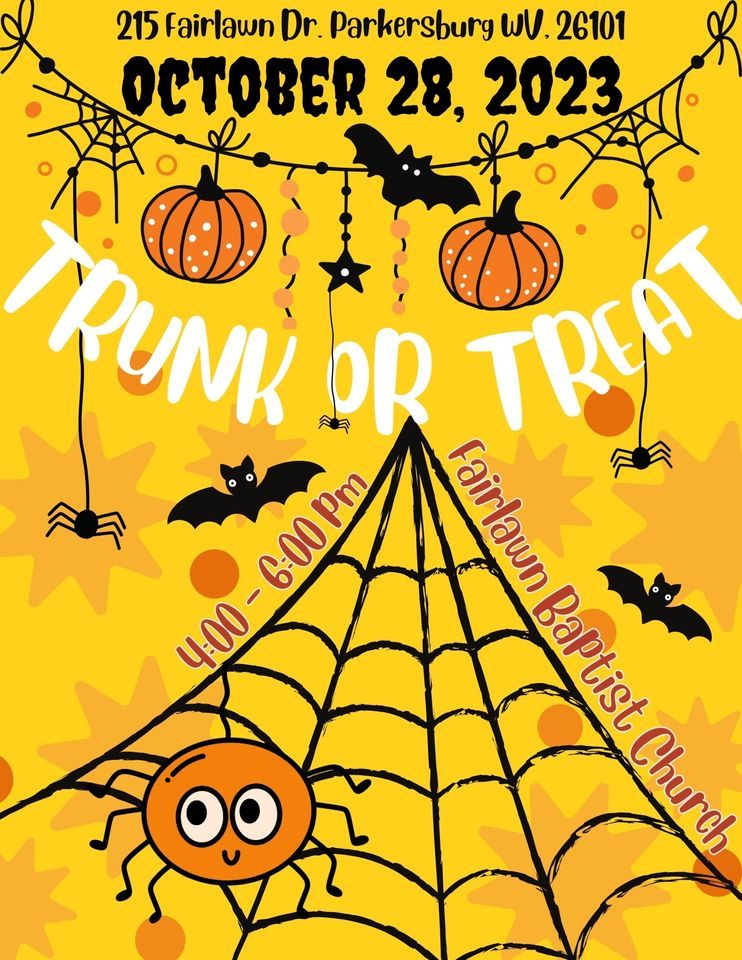 Trunk or Treat 2023 Fairlawn Baptist Church, Parkersburg, WV