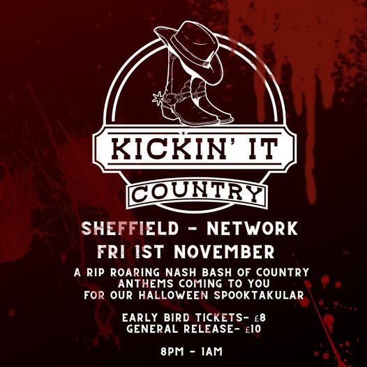 Kickin' It Country - 1st November @ NETWORK SHEFFIELD