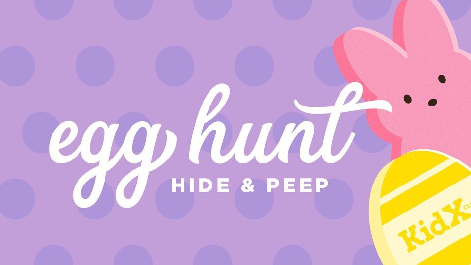 Hide & Peep Egg Hunt