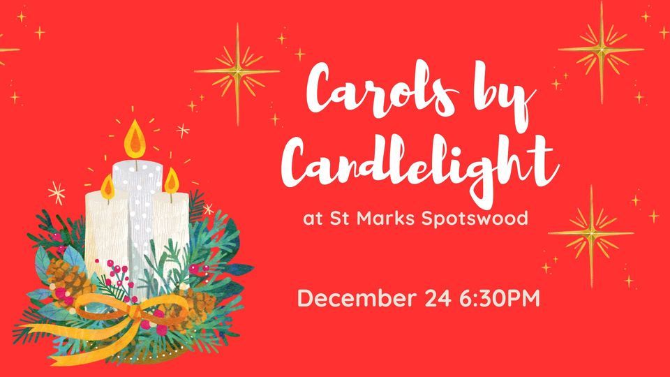 Carols by Candlelight St Mark's Spotswood / Yarraville Anglican