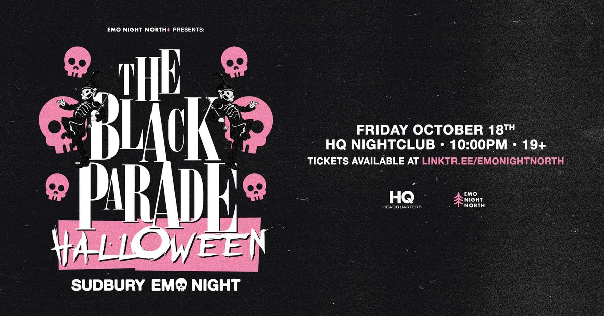 The Black Parade Halloween Emo Night Sudbury at HQ - Oct 18 2024: