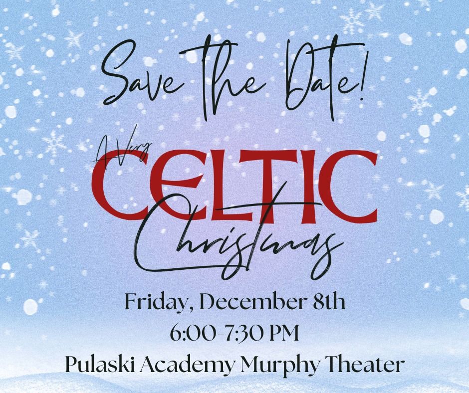 A Very Celtic Christmas Irish Dance Show Pulaski AcademyMeyer