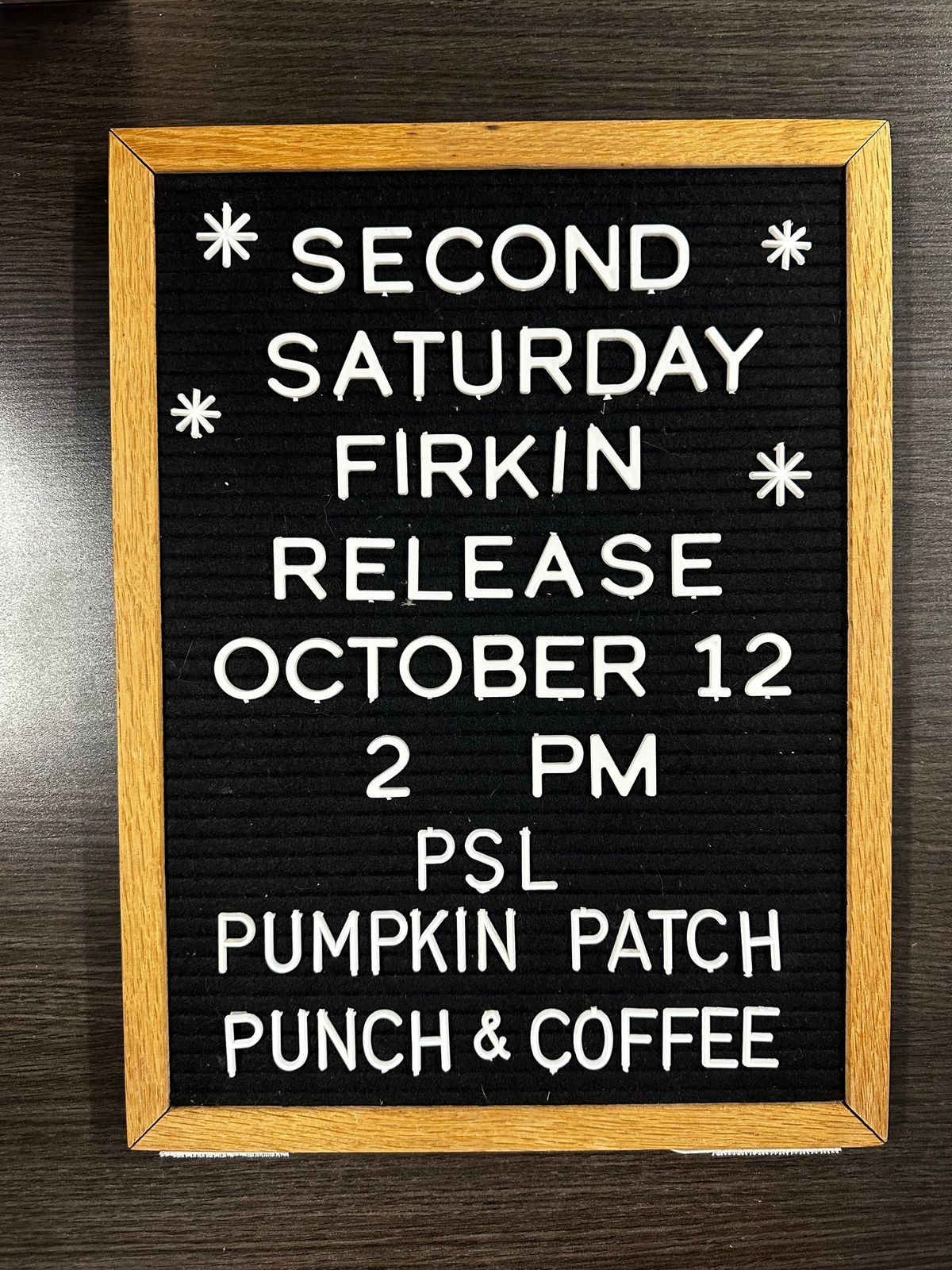 Second Saturday Firkin Series: "PSL" Pumpkin Patch Punch + Coffee