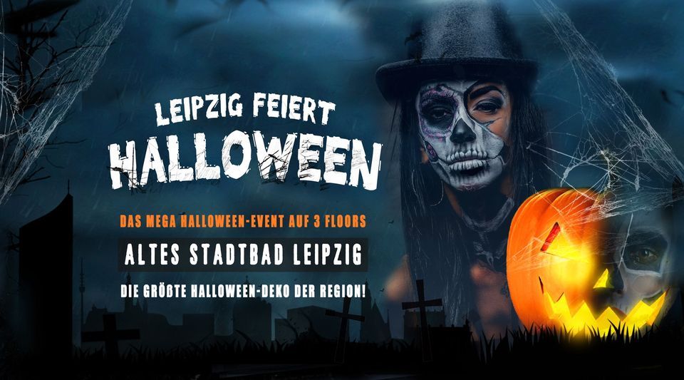 Leipzig feiert Halloween Die Mega Halloweenparty im Alten Stadtbad