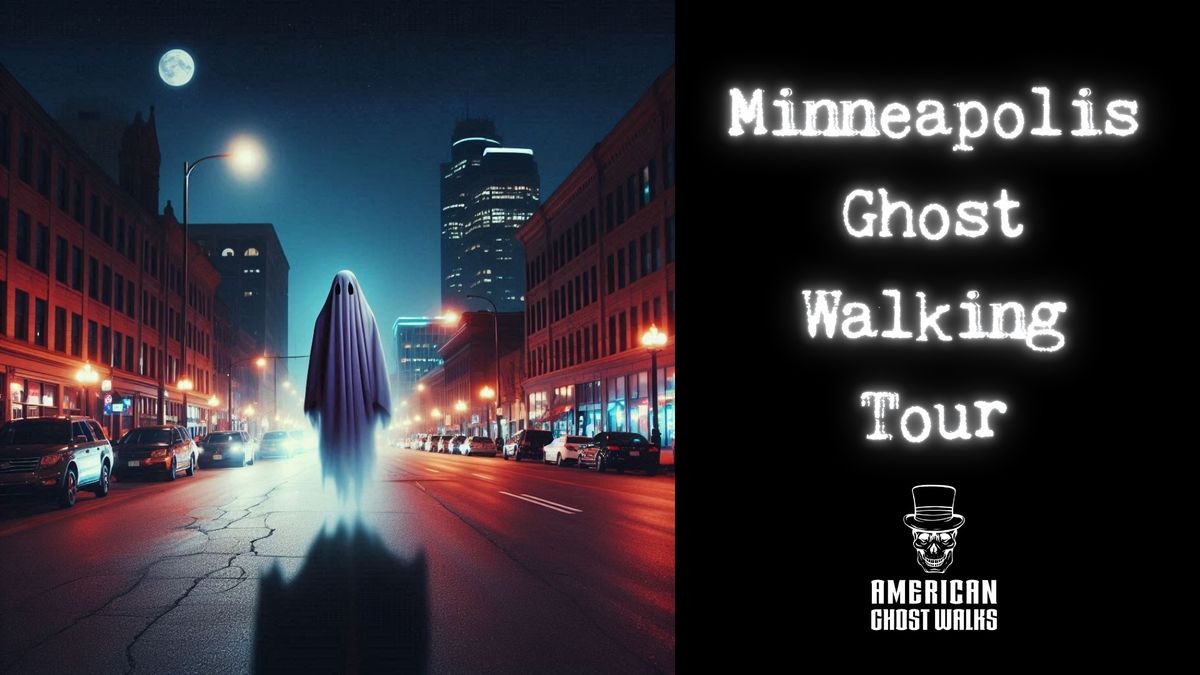 Minneapolis Ghost Walking Tour