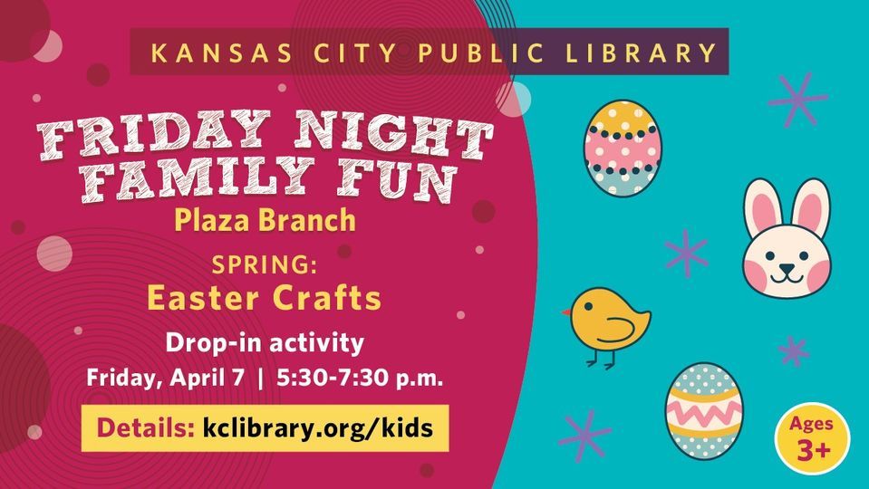 Spring Fridays: Easter Crafts | Friday Night Family Fun