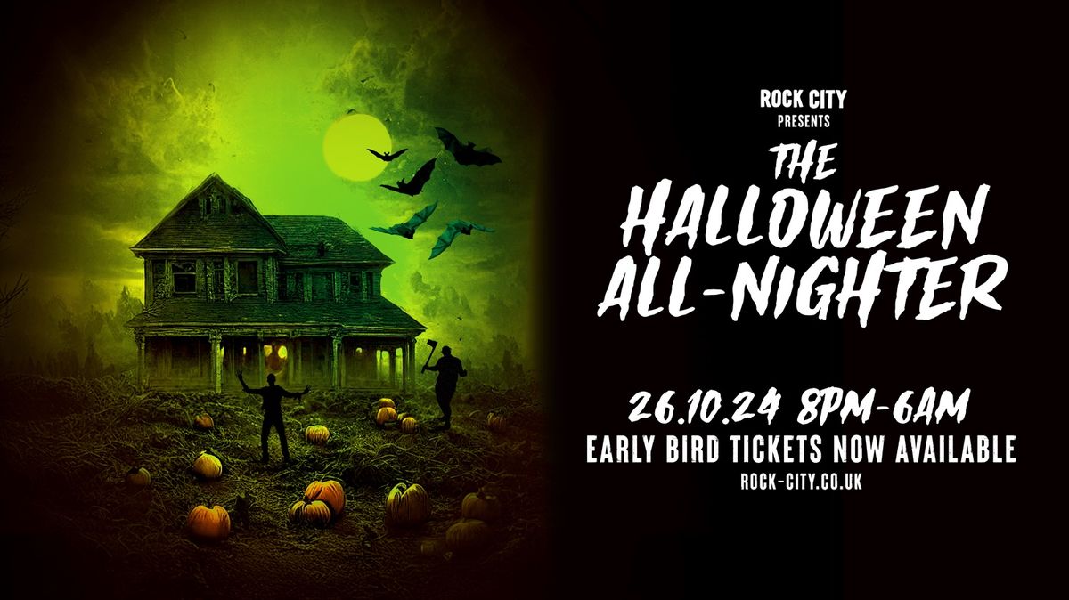 The Rock City Halloween All-Nighter - Nottingham's Biggest Halloween Party - 26\/10\/24