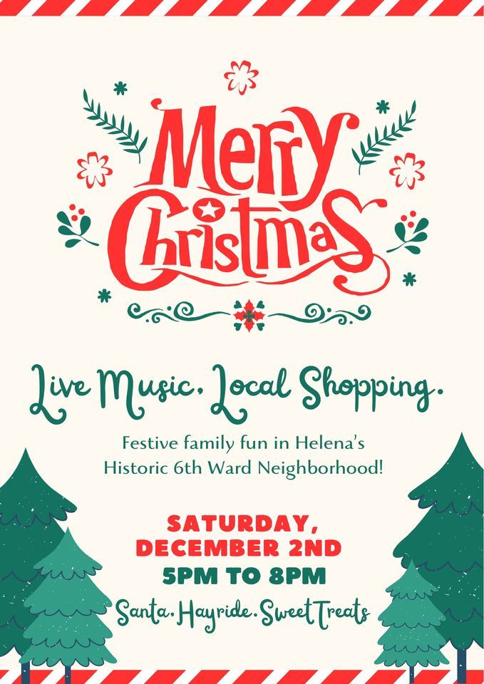 Christmas in the 6th Ward! | Mae & June Vintage Market, Helena, MT ...