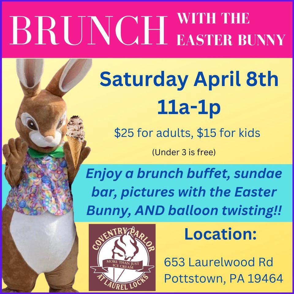 Brunch with the Easter Bunny Coventry Parlor Coventry Parlor at