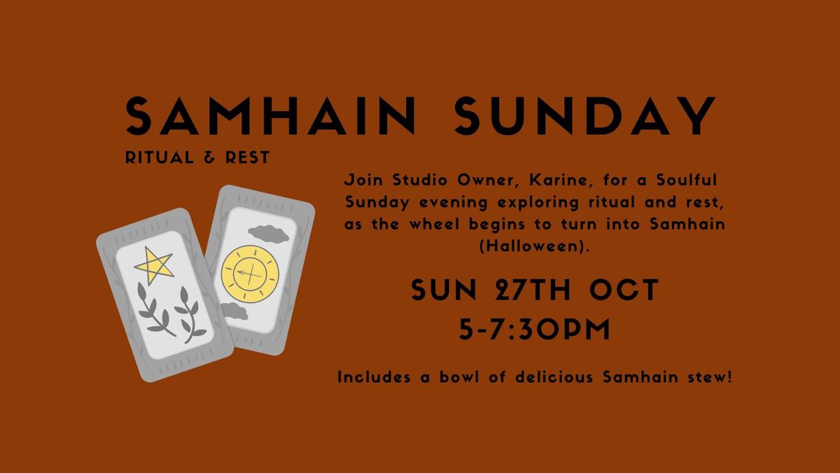 SAMHAIN SUNDAY - RITUAL & REST WORKSHOP