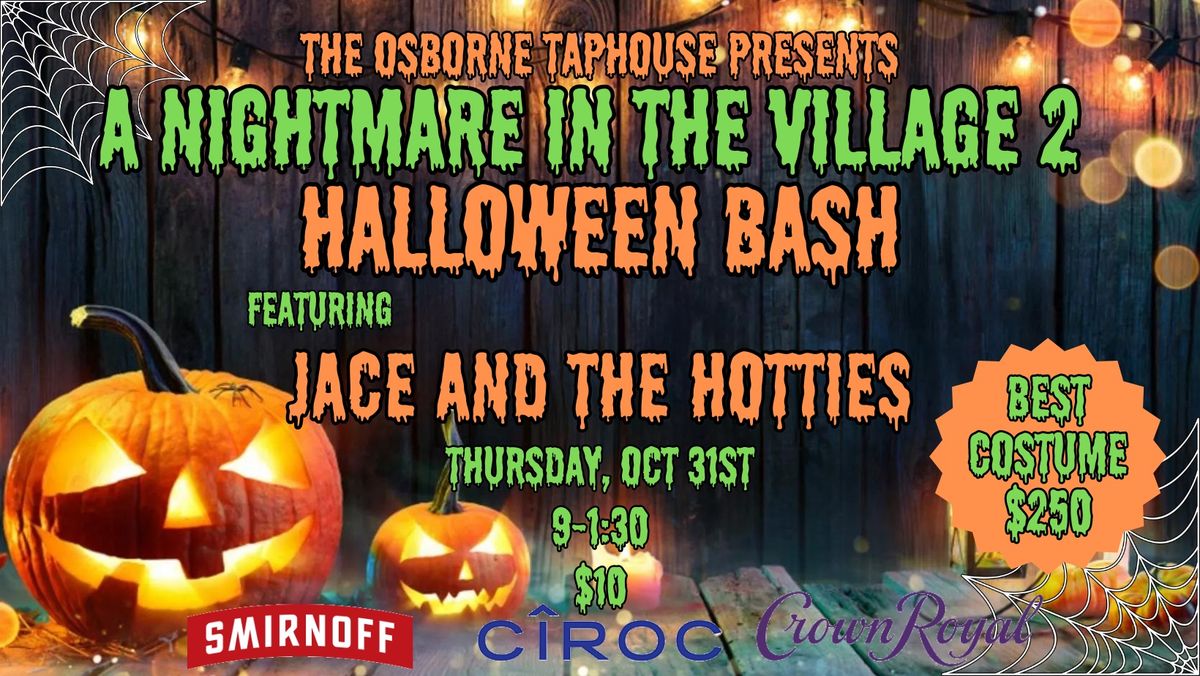 Halloween Costume Party with Jace and The Hotties Live at Osborne Taphouse!