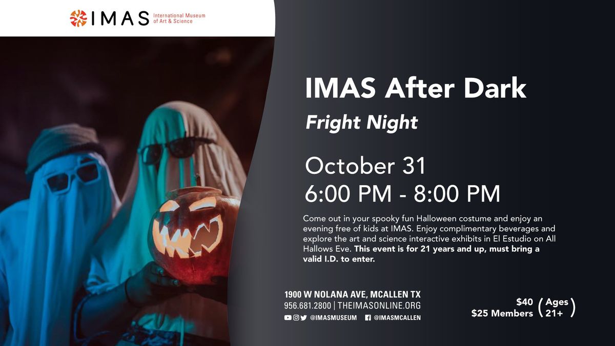 IMAS After Dark: Fright Night