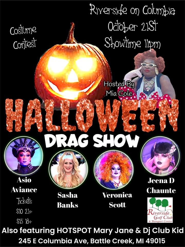 Halloween drag show at Riverside Riverside Golf Club and Banquet