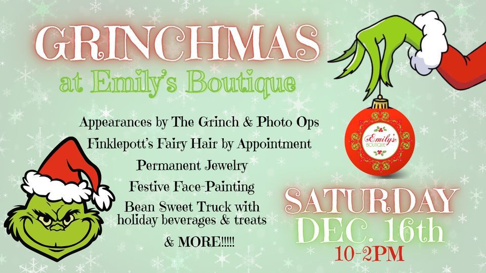 GRINCHMAS Emily's Boutique, Goldsboro, NC December 16, 2023