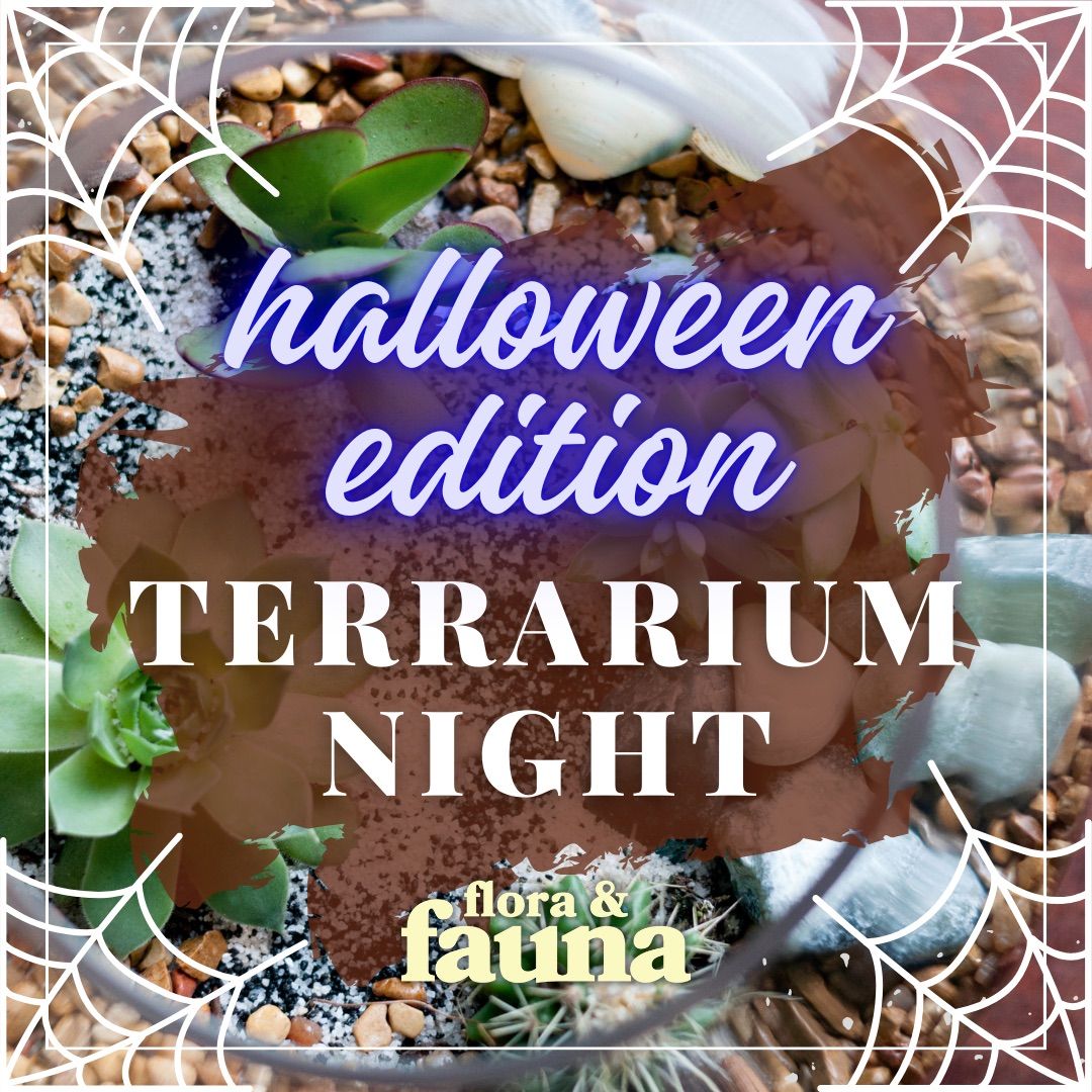 HALF SOLD OUT Terrarium Night - Halloween Edition at Crucible Brewing