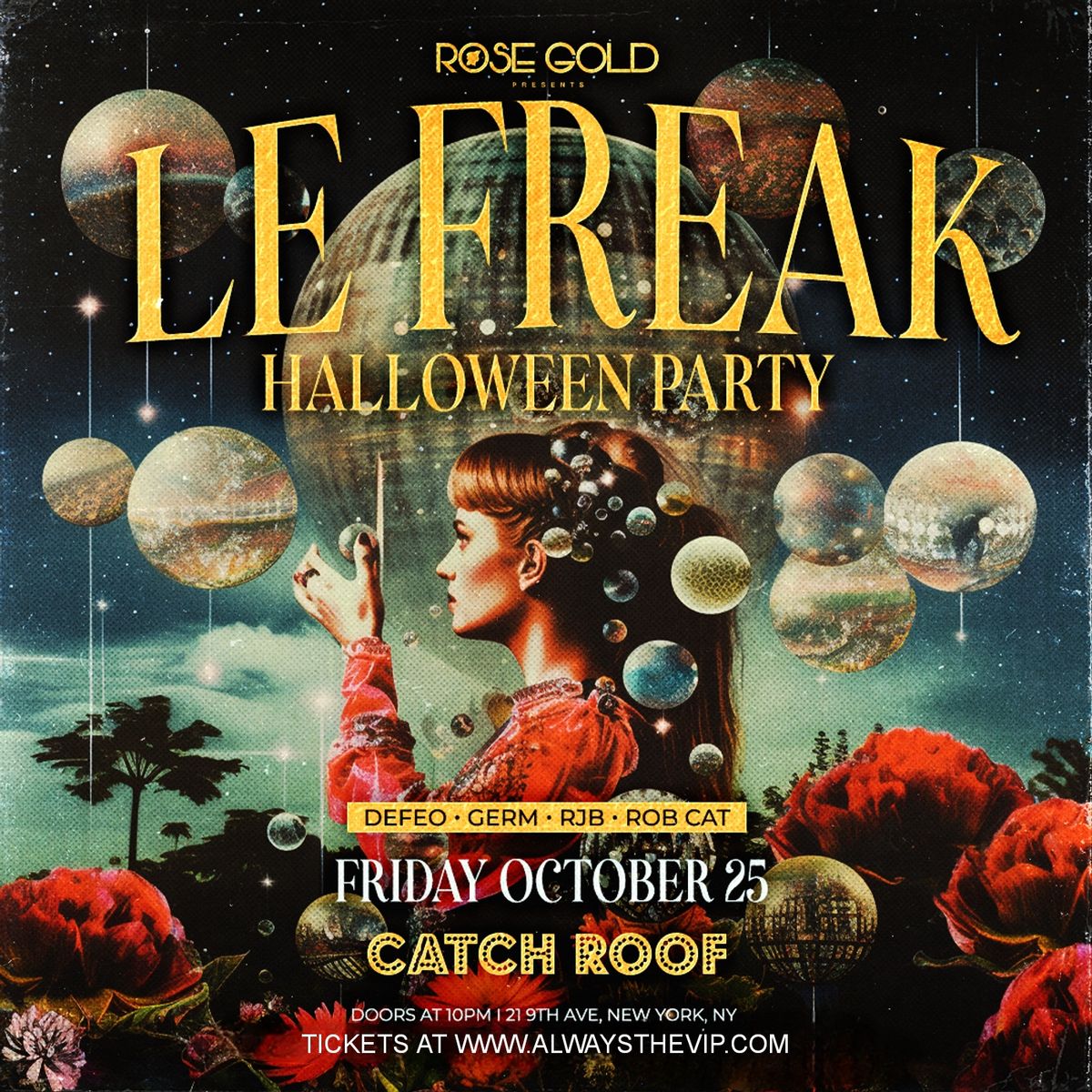 Le Freak Halloween Party at Catch Rooftop