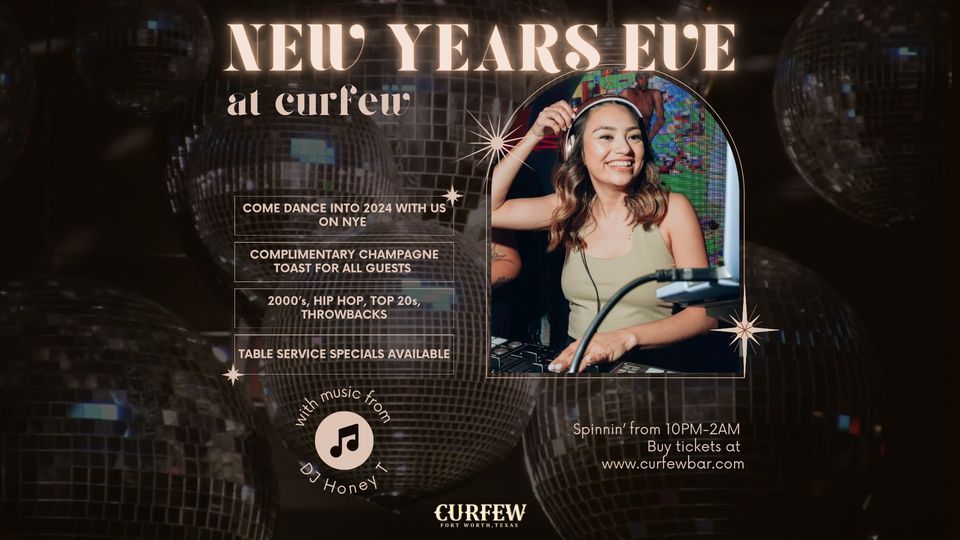 New Years Eve at Curfew Curfew Bar, Fort Worth, TX January 1, 2025