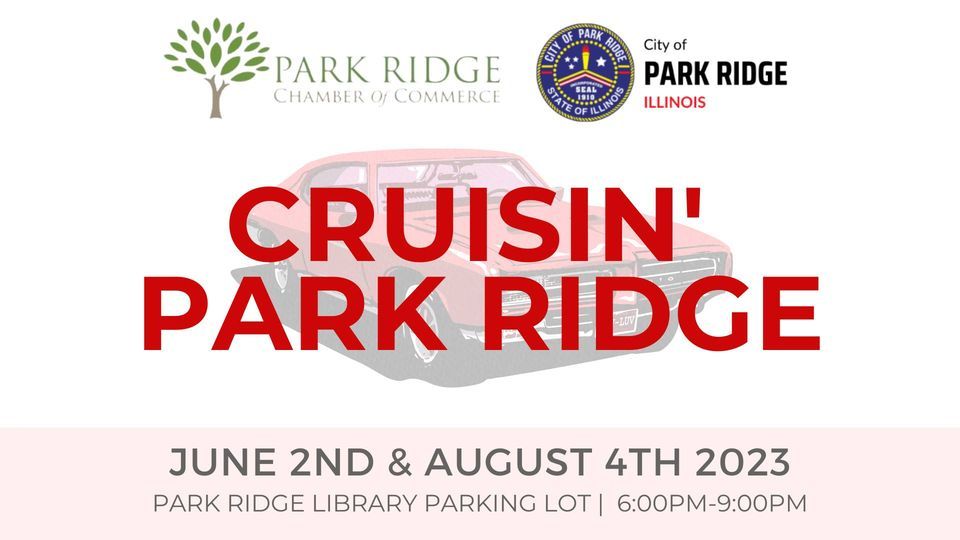 Cruisin Park Ridge Park Ridge Public Library August 4, 2025