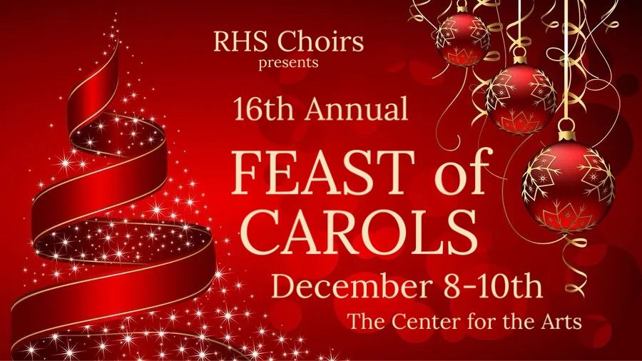 16th Annual Feast of Carols The Center for the Arts, Russellville, AR