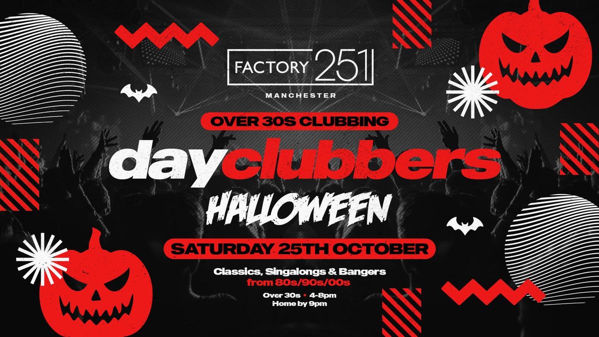 MANCHESTER | DayClubbers - The Halloween Day Party! \ud83d\udc7b\ud83d\udea7