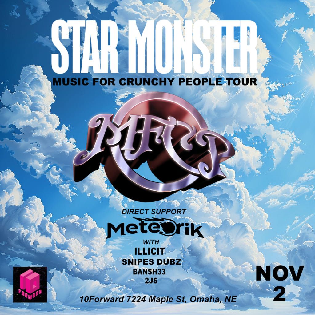 STAR MONSTER Music For Crunchy People Tour